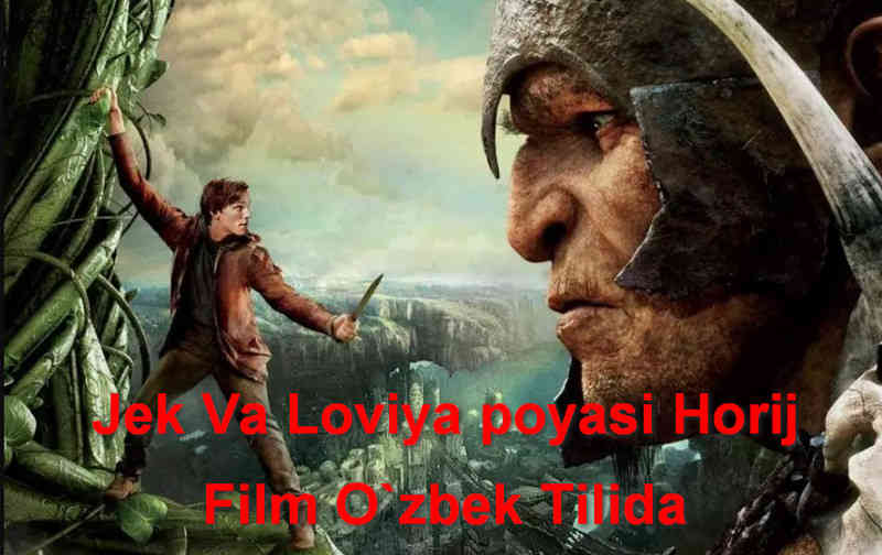 Jek-Va-Loviya-poyasi-Horij-Film-Ozbek-Tilida