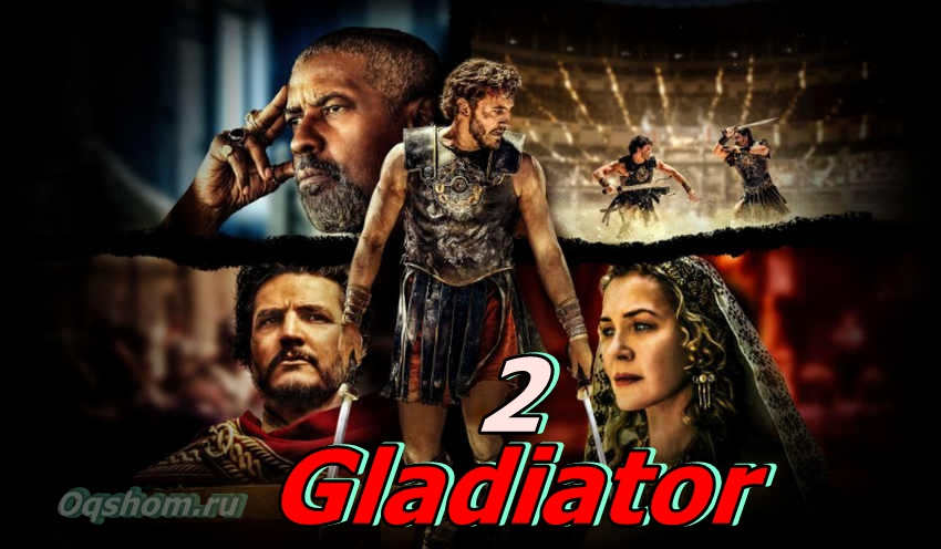 Gladiator 2 – Xorij Film o`zbek Tilida