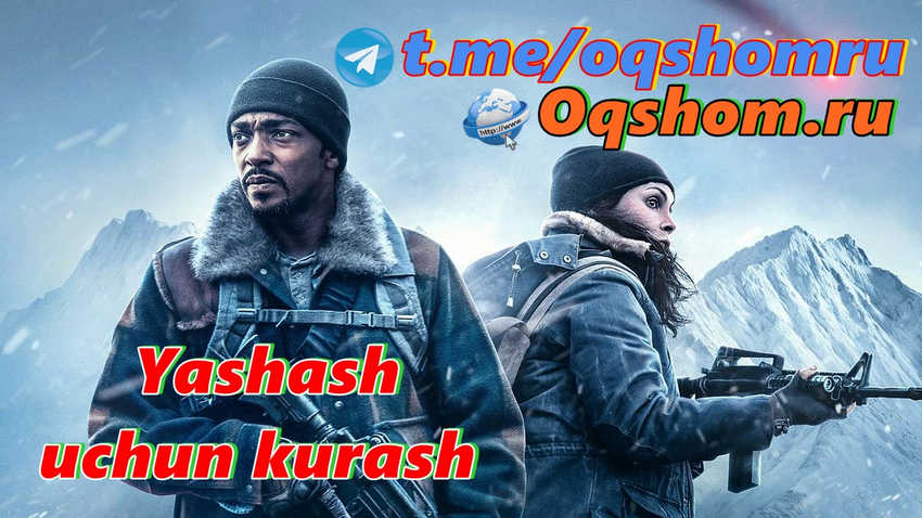 Yashash Uchun Kurash – Horij Film O`zbek Tilida Bepul Online Tomosha Qilish Va Skachat Qilish