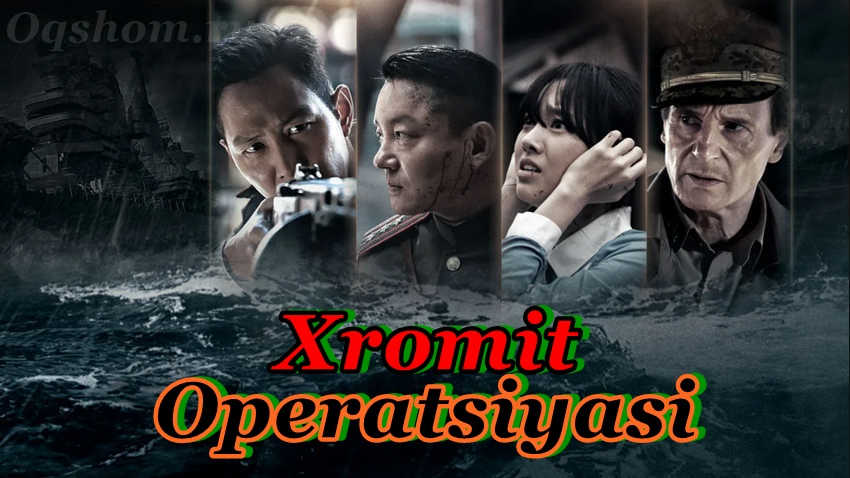 Hromit Operatsiyasi – Horij Film O`zbek Tilida