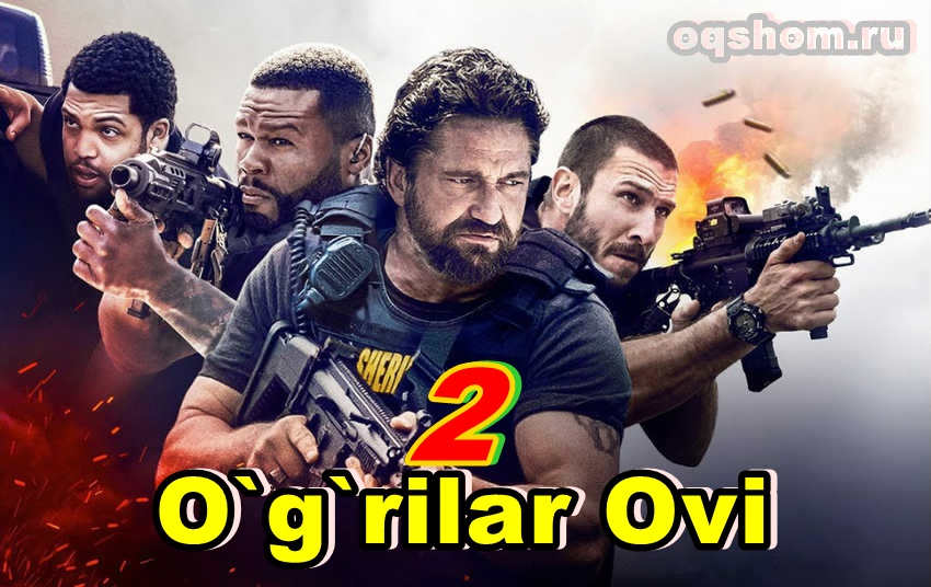 O`g`rilar Ovi 2 – Horij Film O`zbek Tilida
