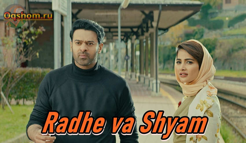 Radhe va Shyam – Hind Film O`zbek Tilida Online tomosha qilish va skachat qilish
