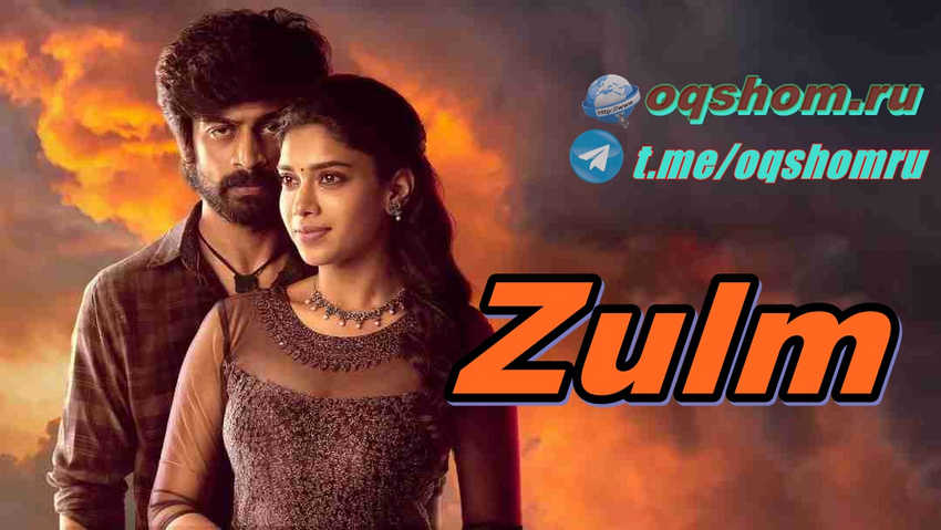 Zulm – Hind Film O`zbek tilida