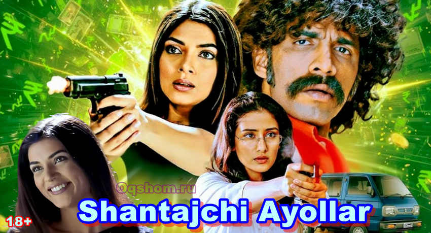 Shantajchi Ayollar, Keling hisoblashamiz – hind film uzbek tilida